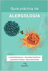 Guía práctica de alergología (Original PDF from Publisher)