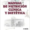 Manual de nutrición clínica y dietética, 4th Edition (Original PDF from Publisher)