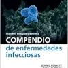 Mandell, Douglas y Bennett. Compendio de enfermedades infecciosas (Spanish Edition) (Original PDF from Publisher)