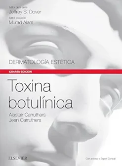 Toxina botulínica (Serie Dermatología Estética (SDE)), 4th Edition (Original PDF from Publisher)