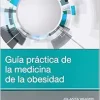 Guía práctica de la medicina de la obesidad (Original PDF from Publisher)