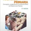 Compendio de Atención Primaria: Conceptos, organización y práctica clínica en Medicina de Familia, 5th Edition (Original PDF from Publisher)