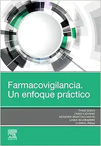 Farmacovigilancia. Un enfoque práctico (Original PDF from Publisher)