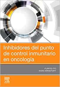 Inhibidores del punto de control inmunitario en oncología (Original PDF from Publisher)