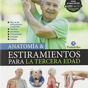 Anatomía & estiramientos para la tercera edad (Original PDF from Publisher)