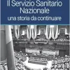 IL SERVIZIO SANITARIO NAZIONAL (EPUB)