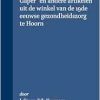 Apotheek de Groote Gaper: En Andere Artikelen Uit de Winkel Van de 19de Eeuwse Gezondheidszorg Te Hoorn (Dutch Edition) (Original PDF from Publisher)