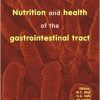 Nutrition and Health of the Gastrointestinal Tract (Original PDF from Publisher)