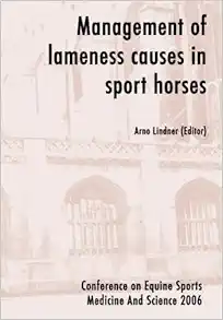 Management of Lameness Causes in Sport Horses: Muscle, Tendon, Joint and Bone Disorders (Original PDF from Publisher)