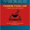 Chinese Food Law: A Legal-systematic Analysis (European Institute for Food Law, 15) (Original PDF from Publisher)