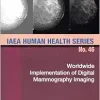 Worldwide Implementation of Digital Mammography Imaging (EPUB)