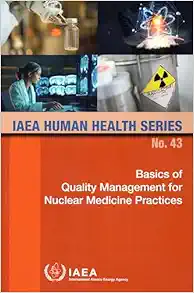 Basics of Quality Management for Nuclear Medicine Practices (EPUB)