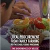 Local Procurement from Family Farming for the School Feeding Programme: The experience of Belize (Original PDF from Publisher)