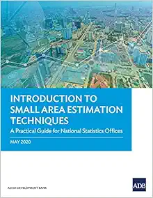 Introduction to Small Area Estimation Techniques: A Practical Guide for National Statistics Offices (EPUB)