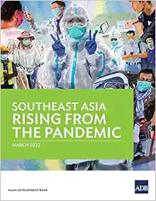 Southeast Asia Rising from the Pandemic (EPUB)