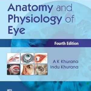 Anatomy and Physiology of Eye, 4th edition (Original PDF from Publisher)