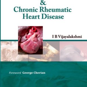 Acute Rheumatic Fever and Chronic Rheumatic Heart Disease (Epub + Converted PDF)