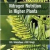 Nitrogen Nutrition in Higher Plants (Original PDF from Publisher)