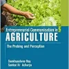 Entrepreneurial Communication in Agriculture: The Probing and Perception (Original PDF from Publisher)