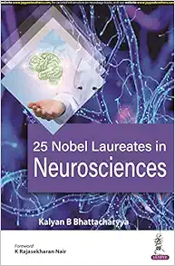 25 Nobel Laureates in Neurosciences (Original PDF from Publisher)
