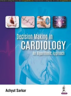 Decision Making in Cardiology: An Algorithmic Approach (EPUB)