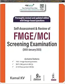 Self Assessment & Review of FMGE/MCI Screening Examination: (2002 – January 2023), 9th Edition (Original PDF from Publisher)