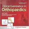 Vetrivel Clinical Examination in Orthopaedics (Original PDF from Publisher)