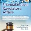 Pharmaceutical Regulatory Affairs (Original PDF from Publisher)