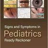 Signs and Symptoms in Pediatrics: Ready Reckoner (EPUB)