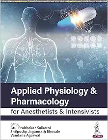 Applied Physiology & Pharmacology for Anesthetists & Intensivists (Original PDF from Publisher)
