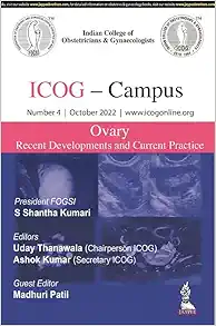 ICOG Campus: OVARY – Recent Developments and Current Practice (Number 4, October 2022) (Original PDF from Publisher)