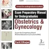 Exam Preparatory Manual for Undergraduates: Obstetrics & Gynecology, 3rd Edition (Original PDF from Publisher)