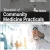 Essentials of Community Medicine Practicals, 4th Edition (Original PDF from Publisher)