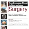 Exam Preparatory Manual for Undergraduates Surgery, 3rd Edition (Original PDF from Publisher)