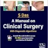 A Manual on Clinical Surgery: With Diagnostic Algorithms, 17th Edition (EPUB)