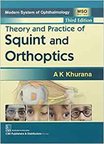 Theory and Practice of Squint and Orthoptics, 3rd edition (Modern System of Ophthalmology (MSO) Series) (Original PDF from Publisher)