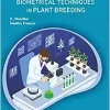 Statistical Methods and Biometrical Techniques in Plant Breeding (Original PDF from Publisher)