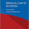 Medical Law in Slovenia, 2nd Edition (EPUB)