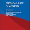 Medical Law in Austria, 5th Edition (Original PDF from Publisher)