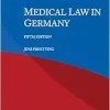 Medical Law in Germany, 5th Edition (EPUB)
