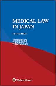 Medical Law in Japan, 5th Edition (Original PDF from Publisher)