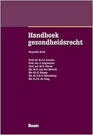 Handboek gezondheidsrecht (Boom Masterreeks), 9th Edition  (Original PDF from Publisher)