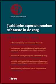 Juridische aspecten rondom schaarste in de zorg: VGR Preadvies 2024 (Vereniging voor Gezondheidsrecht (VGR)) (Original PDF from Publisher)
