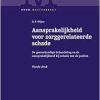 Aansprakelijkheid voor zorggerelateerde schade: De geneeskundige behandeling en de aansprakelijkheid bij schade van de patiënt, 4th Edition (Original PDF from Publisher)