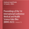 Proceedings of the 1st International Conference Medical and Health Science Halu Oleo (IMHO 2023) (Original PDF from Publisher)