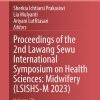 Proceedings of the 2nd Lawang Sewu International Symposium on Health Sciences: Midwifery (LSISHS-M 2023) (Original PDF from Publisher)