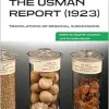 The Usman Report (1923): Translations of Regional Submissions (eJIM Supplements) (Original PDF from Publisher)