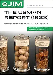 The Usman Report (1923): Translations of Regional Submissions (eJIM Supplements) (Original PDF from Publisher)