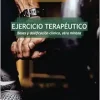 Ejercicio terapéutico. Bases y dosificación clínica, otra mirada (Spanish Edition) (Original PDF from Publisher)
