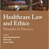 The Healthcare Law and Ethics: Principles & Practices (Original PDF from Publisher)